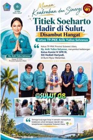 Anik Yulius Selvanus Sambut Hangat Kunjungan Kerja Titiek Soeharto di Sulut